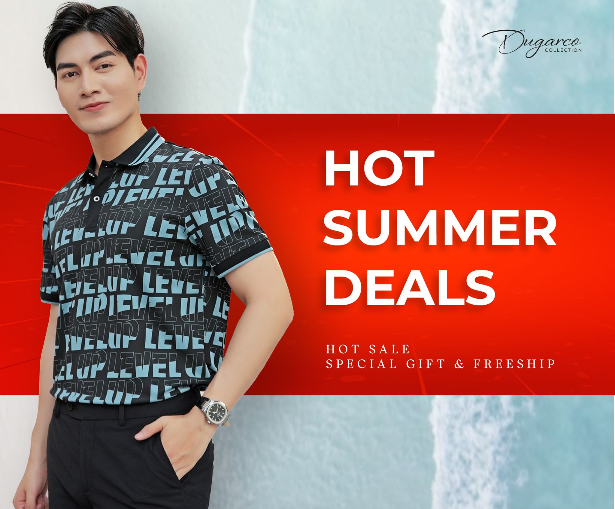 ĐÓN HÈ SANG, RINH NGAY ƯU ĐÃI RỘN RÀNG TẠI DUGARCO COLLECTION!
